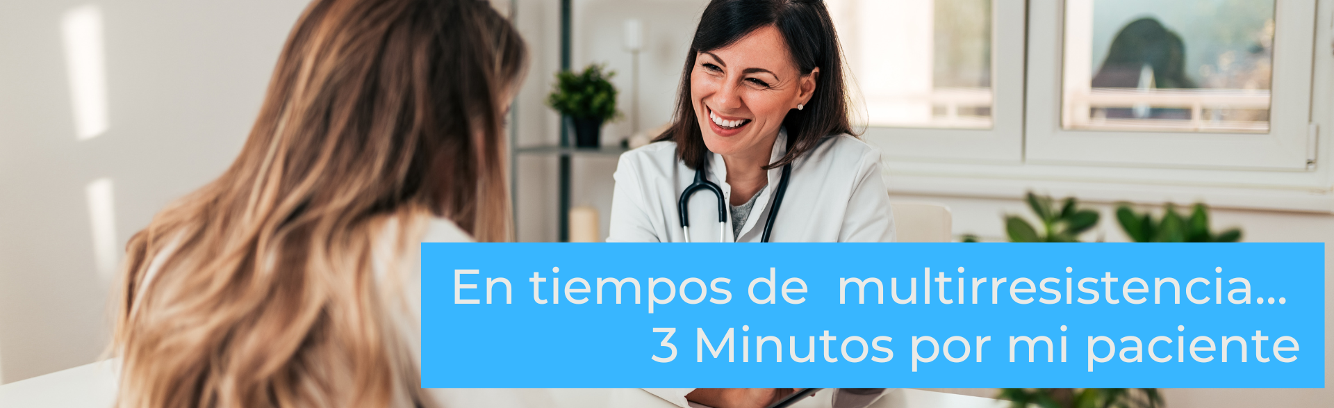 3 minutos por mi paciente